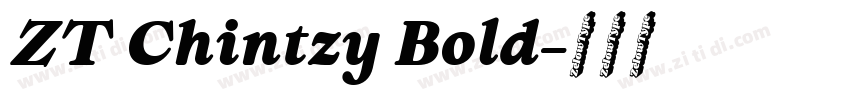ZT Chintzy Bold字体转换 ZT Chintzy Bold字体转换